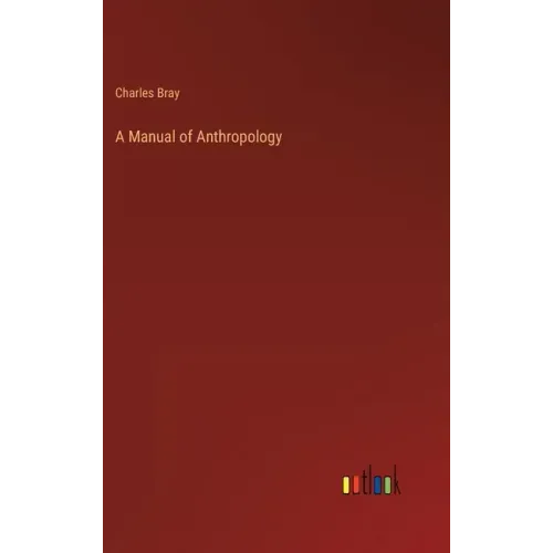 A Manual of Anthropology