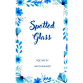 Spotted Glass
