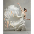 The Style of Movement: Fashion & Dance