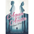 Agua y Aceite