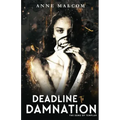Deadline to Damnation