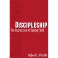 Discipleship: The Expressing of Saving Faith