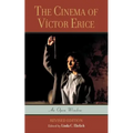 The Cinema of Víctor Erice: An Open Window