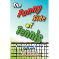 The Funny Side of Tennis