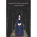 31 Horrifying Tales From The Dead