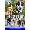 Fun Dog Facts for Kids 9-12