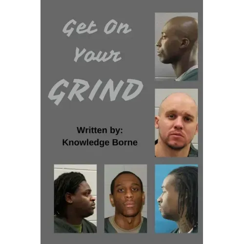 Get On Your Grind
