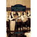 Lost German Chicago