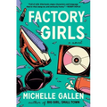 Factory Girls