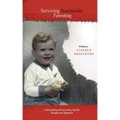 Surviving Narcissistic Parenting