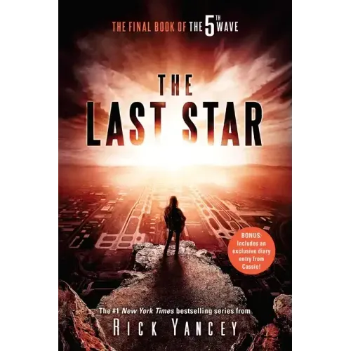 The Last Star: The Final Book of the 5th Wave
