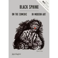 Black Sphinx: On the Comedic in Modern Art: Soccas Symposium Vol. IV