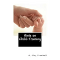 Hints on Child-Training