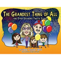 Grandest Thing of All: And Other Grandma Tweetie Stories
