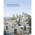 The Archdaily Guide to Good Architecture