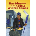 Davidee Goes to the Arctic Winter Games: English Edition