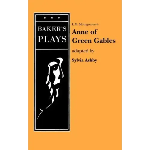 Anne of Green Gables (Non-Musical)