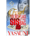 Forget The Red Flags, Sis Get Your Bag: A Hood Love Story