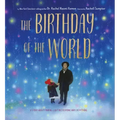 The Birthday of the World: A Story about Finding Light in Everyone and Everything