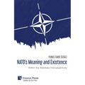 NATO's Meaning and Existence: Within the Interstate Intersubjectivity