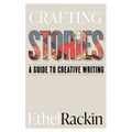 Crafting Stories: A Guide to Creative Writing