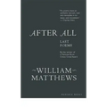 After All: Last Poems