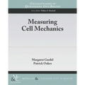 Measuring Cell Mechanics