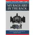 My Bags Are In The Back