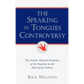 The Speaking In Tongues Controversy