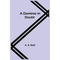 A Dominie in Doubt