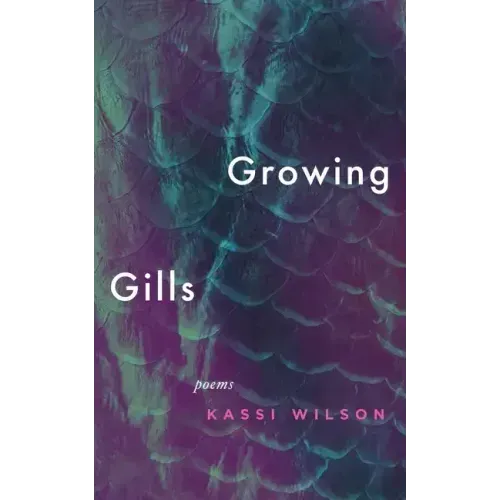 Growing Gills: Poems