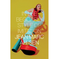 In the Beggarly Style of Imitation