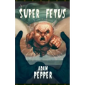 Super Fetus