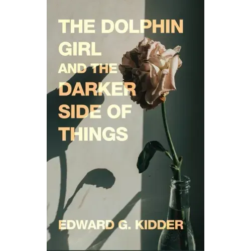 The Dolphin Girl and the Darker Side of Things