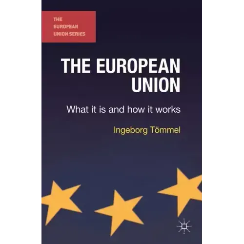 The European Union: What it is and how it works