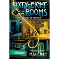 The Secret of the Key: A Sixty-Eight Rooms Adventure