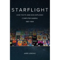 Starflight: How the PC and DOS Exploded Computer Gaming 1987-1994