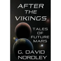 After the Vikings: Tales of Future Mars