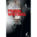 Prison Writings: The PKK and the Kurdish Question in the 21st Century