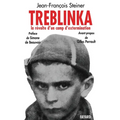 Treblinka: La révolte d'un camp d'extermination
