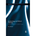 Epistemology and Biblical Theology: From the Pentateuch to Mark's Gospel