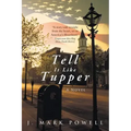 Tell It Like Tupper