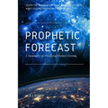 Prophetic Forecast