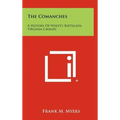 The Comanches: A History Of White's Battalion, Virginia Cavalry