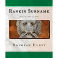 Rankin Surname: Ireland: 1600s to 1900s