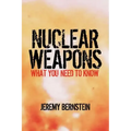 Nuclear Weapons: What You Need to Know