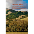 A Red Kiss