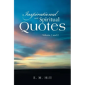 Inspirational and Spiritual Quotes Volume 1 and 2
