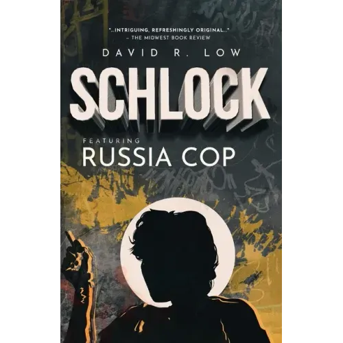 SCHLOCK Featuring Russia Cop