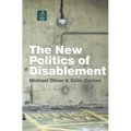 The New Politics of Disablement